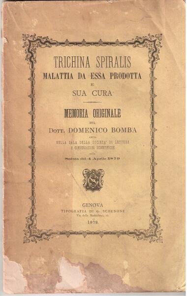 Trichina Spiralis - Malattia da essa prodotta e sua cura …