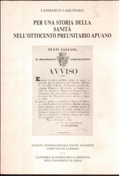 Per una storia della sanità nell'ottocento preunitario apuano