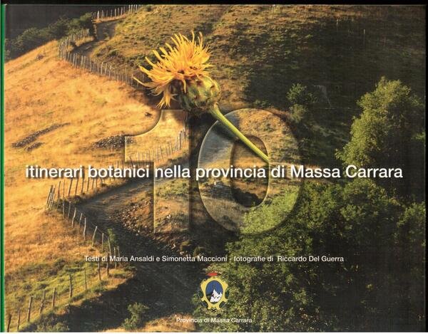 10 itinerari botanici nella provincia di Massa Carrara