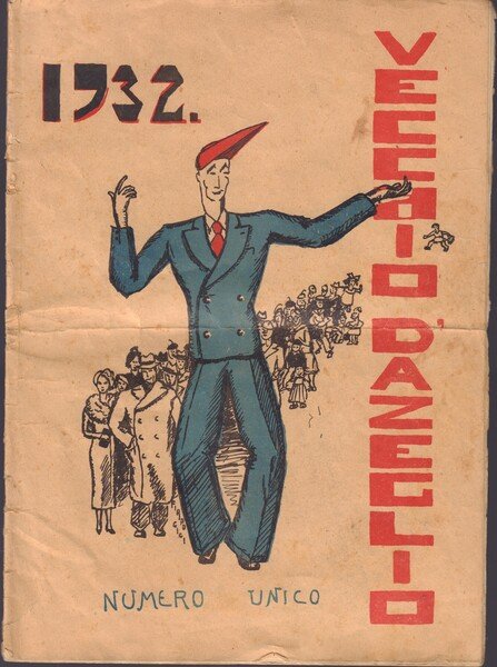 Vecchio D' Azeglio- Numero Unico 1932