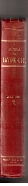 A Manual on Laying-Off iron, steel, and composite vessels