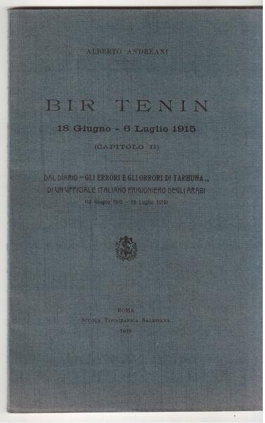 Bir Tenin - 18 giugno-6 luglio 1915 ( capitolo secondo …