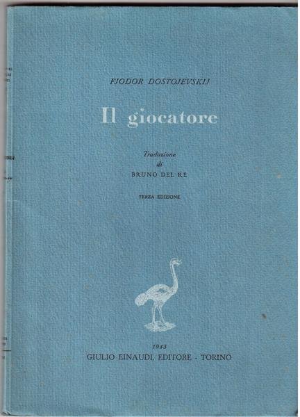 Il giocatore Traduzione di Bruno Del Re