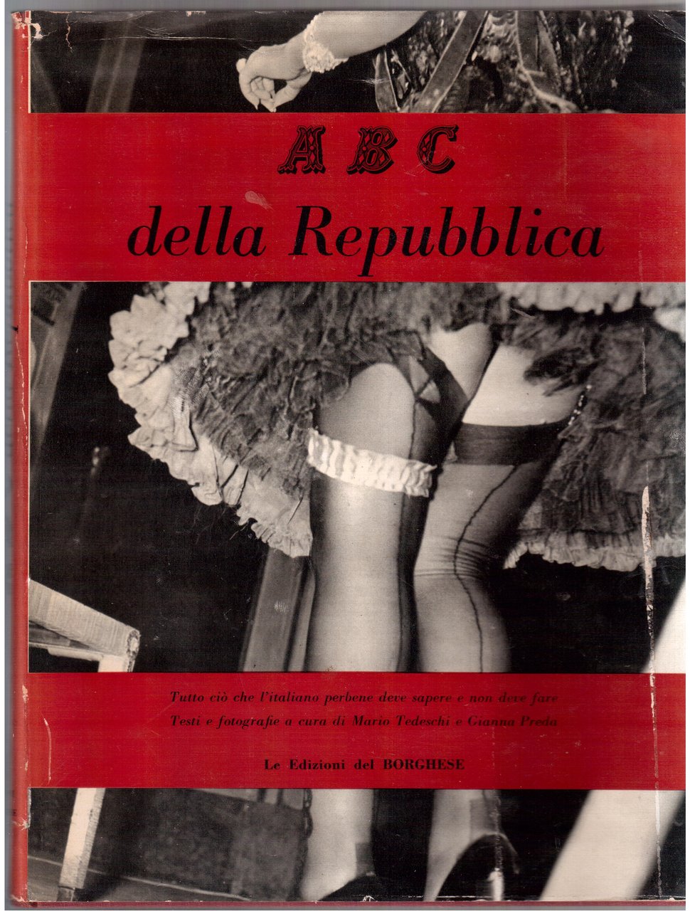 ABC della Repubblica- Edizioni del Borghese