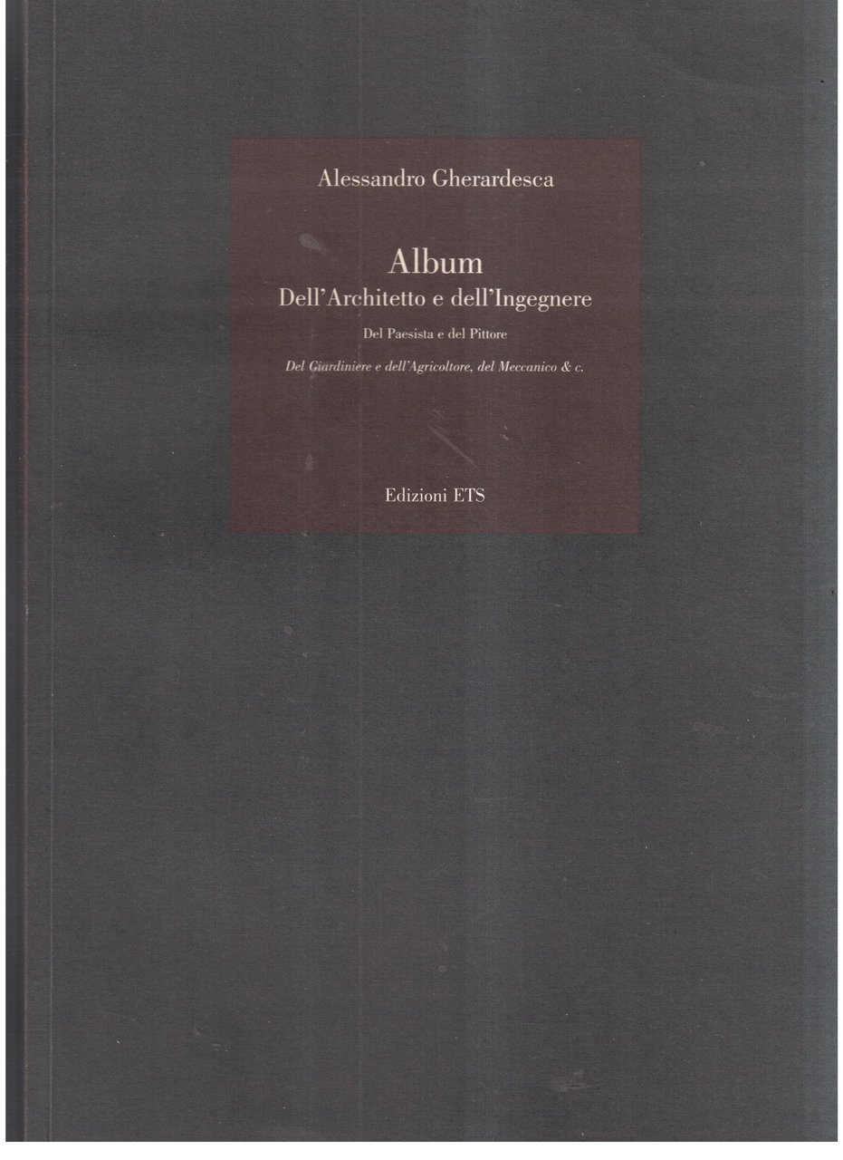 Album dell'Architetto e dell'Ingegnere, del Paesista e del Pittore, del … | Immagine principale