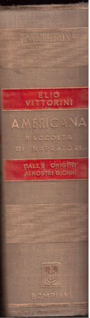Americana- Raccolta di narratori dalle origini ai nostri giorni- A …
