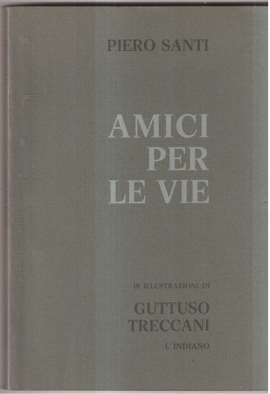 Amici per le vie