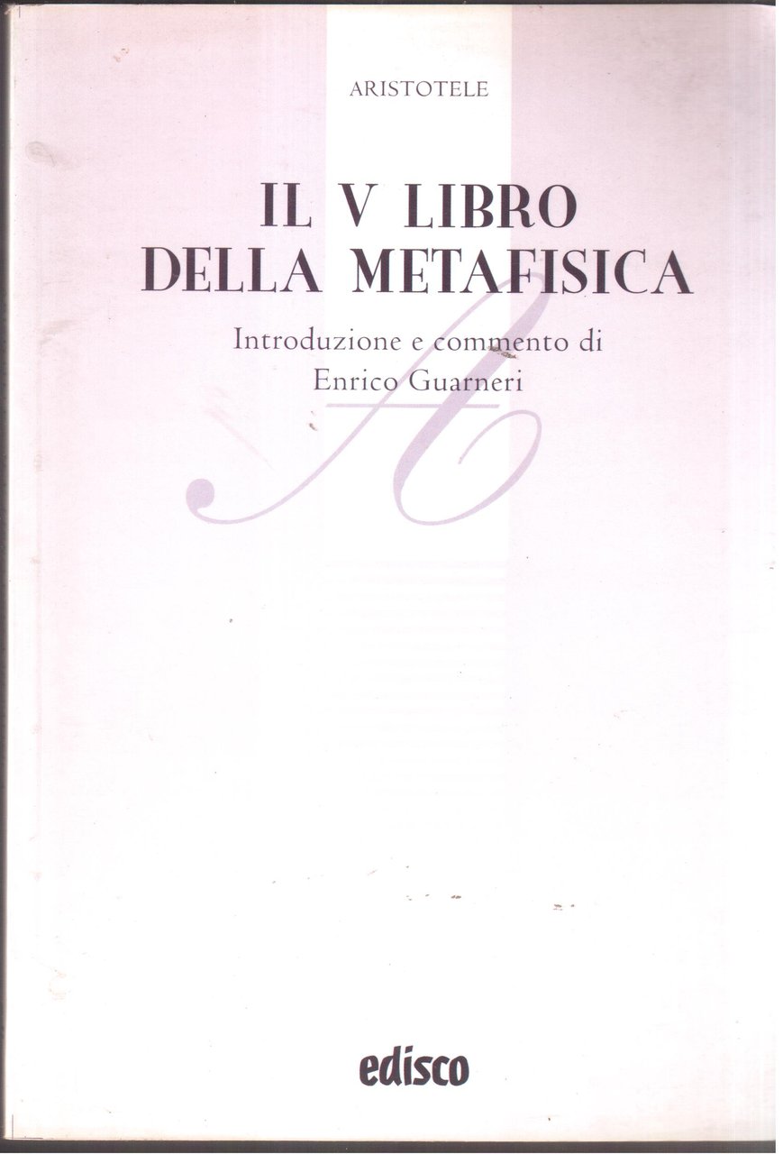 Aristotele-Il libro V della metafisica