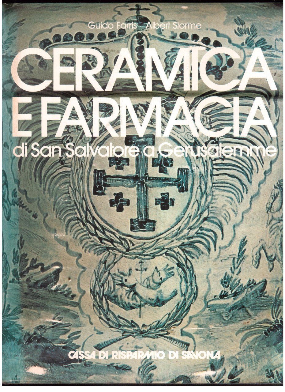 Ceramica e Farmacia di San Salvatore a Gerusalemme
