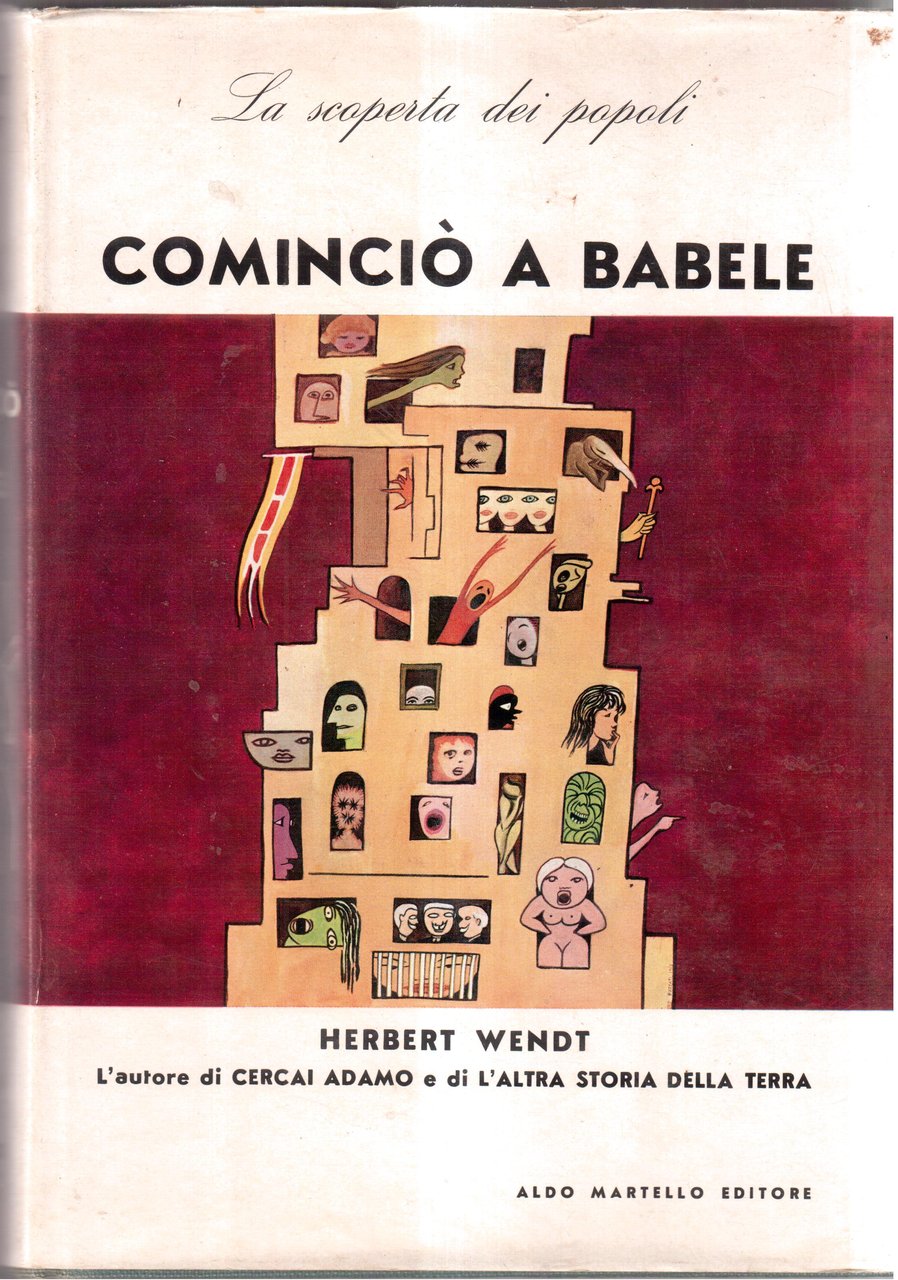 Cominciò a Babele La scoperta dei popoli