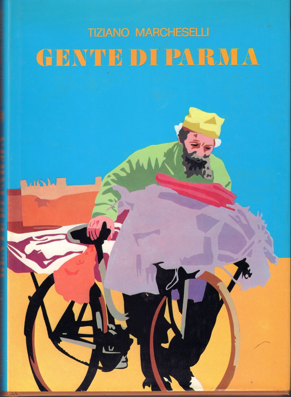 Gente di Parma - Vol. I