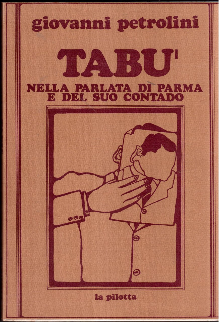 Giovanni Petrolini- Tabù nella parlata di Parma e del suo …