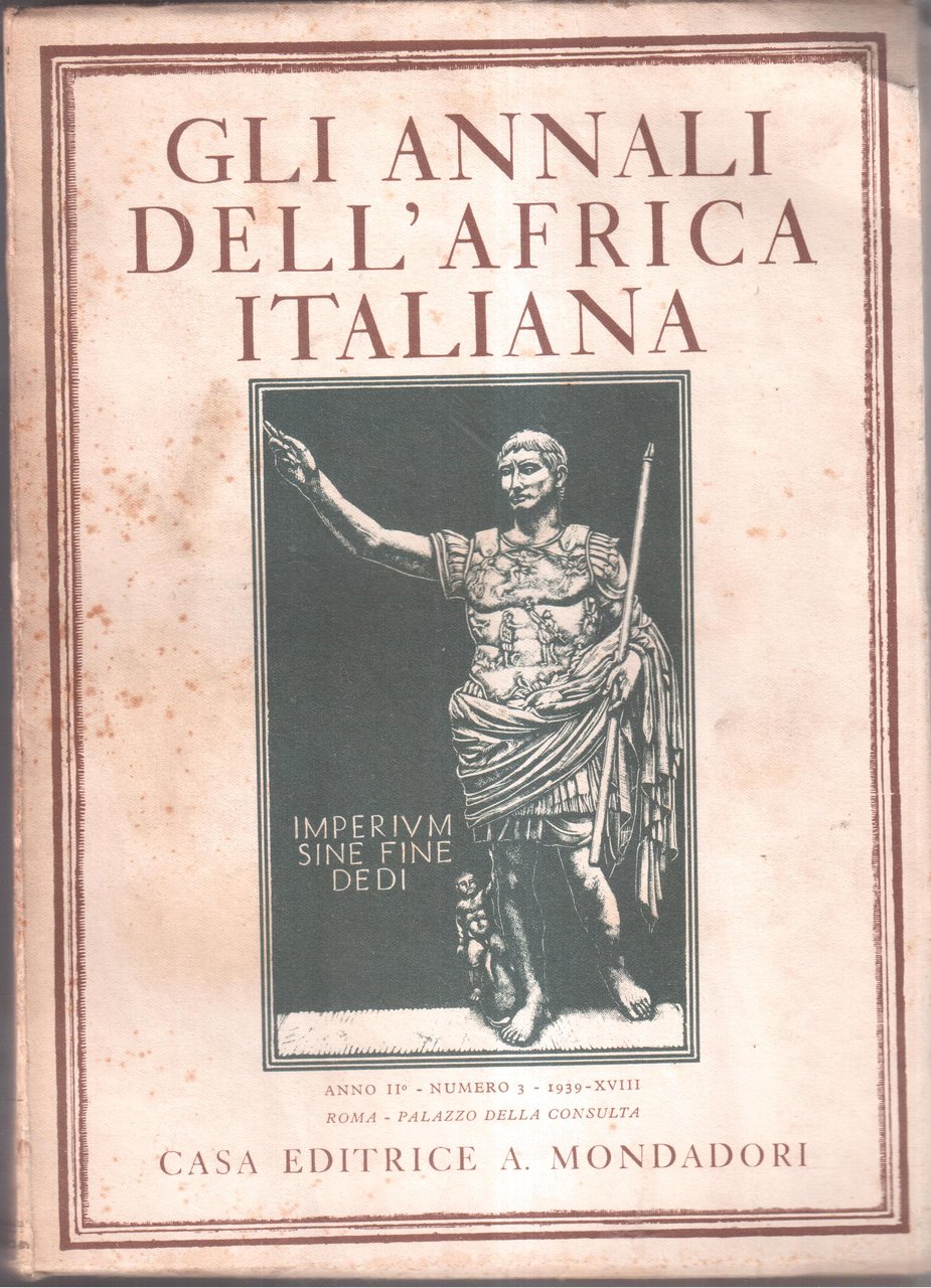 Gli Annali dell'Africa Italiana - Anno II°- numero 3- 1939