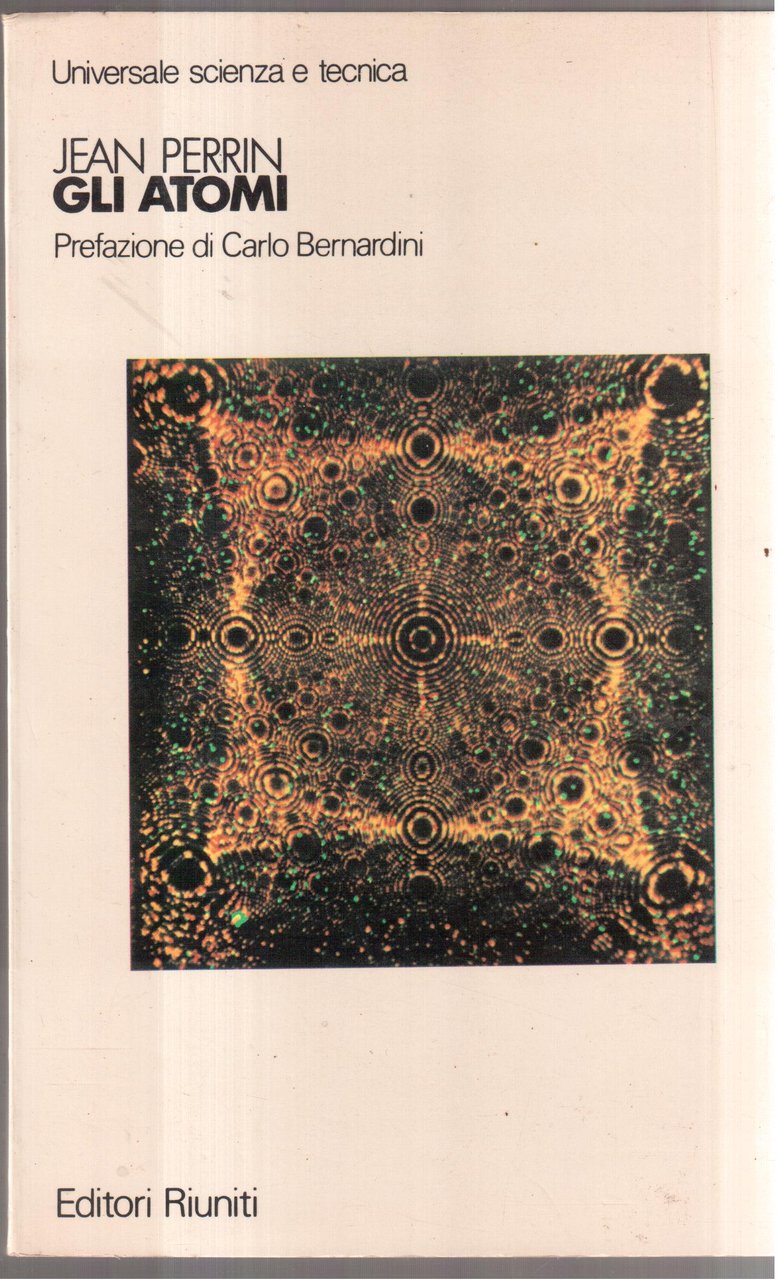 Gli atomi - Prefazione di Carlo Bernardini | Immagine principale