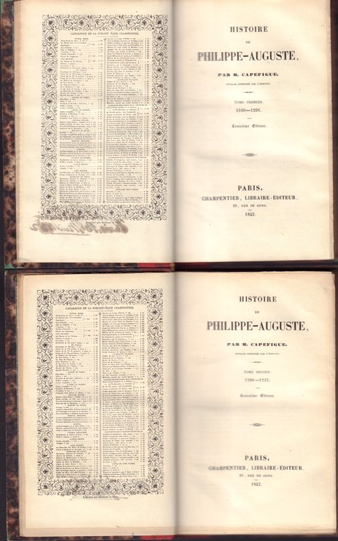 Histoire de Philippe - Auguste Tome premier: 1180 - 1206 …