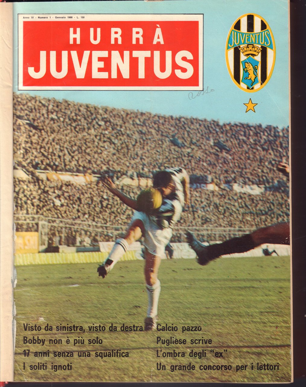Hurrà Juventus- Mensile sportivo- Annate complete 1966/1967-rilegate