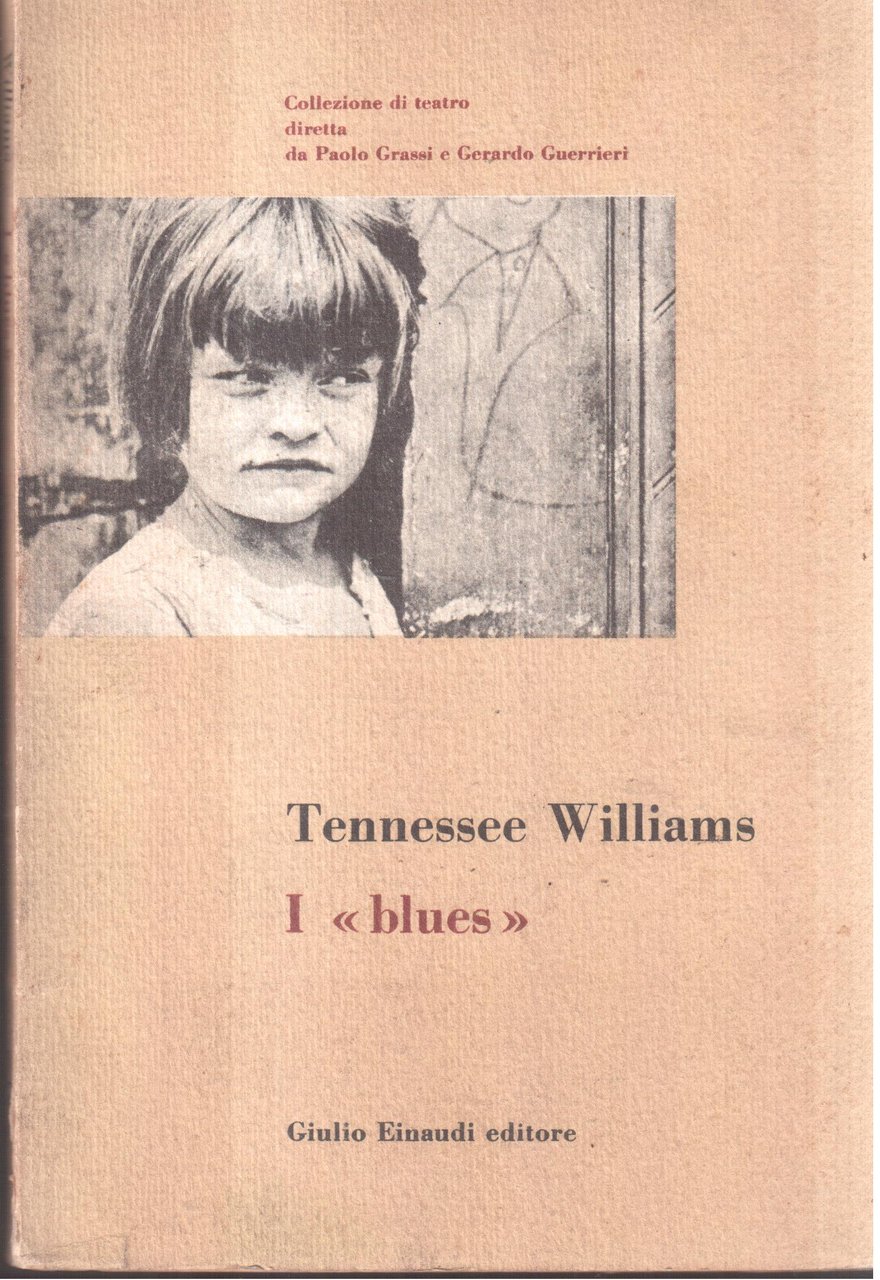 I " blues " Traduzione di Gerardo Guerrieri