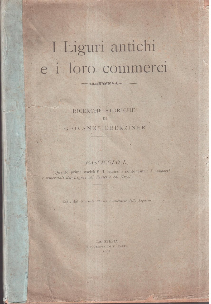 I liguri antichi e i loro commerci Ricerche storiche di … | Immagine principale
