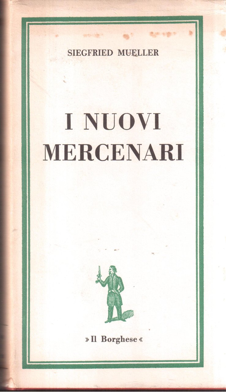 I nuovi mercenari
