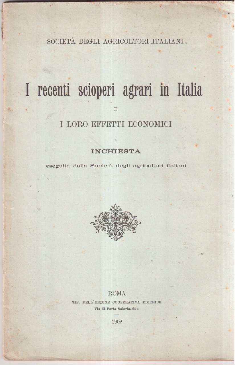 I recenti scioperi agrari in Italia e i loro effetti …