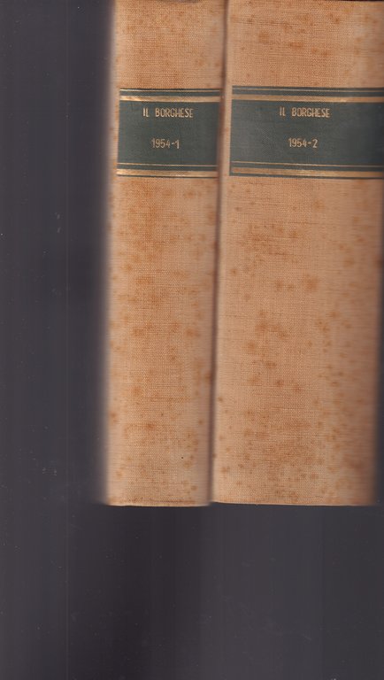 Il Borghese-Settimanale- Annata completa 1954- Rilegati in 2 volumi- (27097)