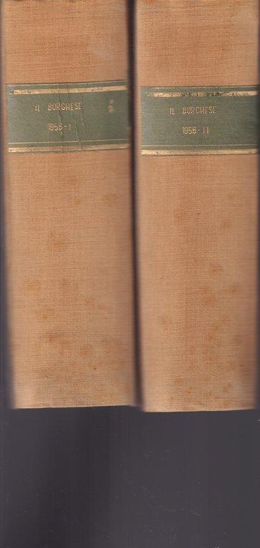 Il Borghese-Settimanale- Annata completa 1956- Rilegati in 2 volumi- (27096)