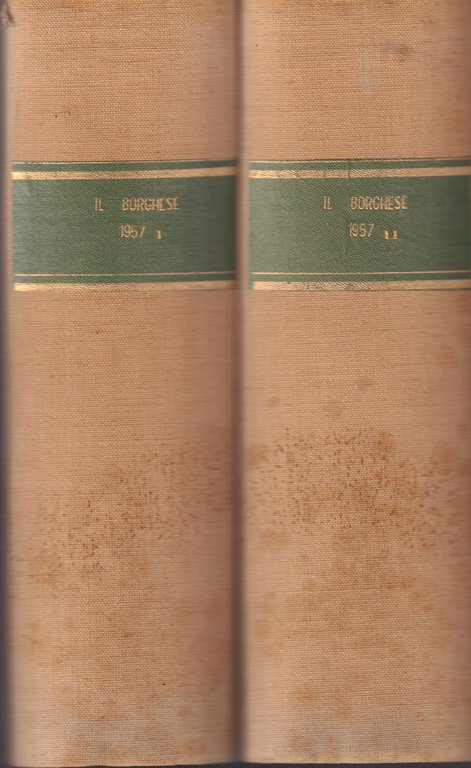 Il Borghese-Settimanale- Annata completa 1957- Rilegati in 2 volumi