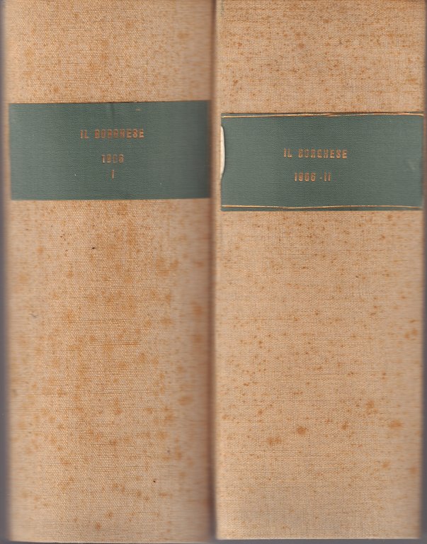 Il Borghese-Settimanale- Annata completa 1966- Rilegati in 2 volumi