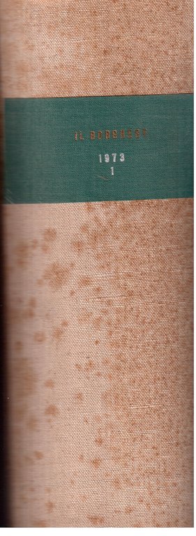Il Borghese-Settimanale-Primo semestre 1973