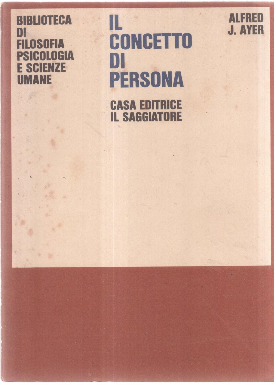 Il concetto di persona e altri saggi
