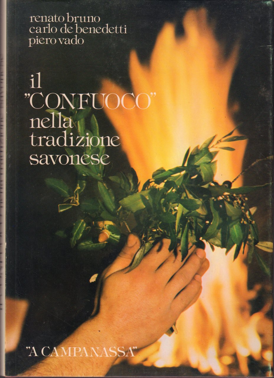 Il " Confuoco " nella tradizione savonese