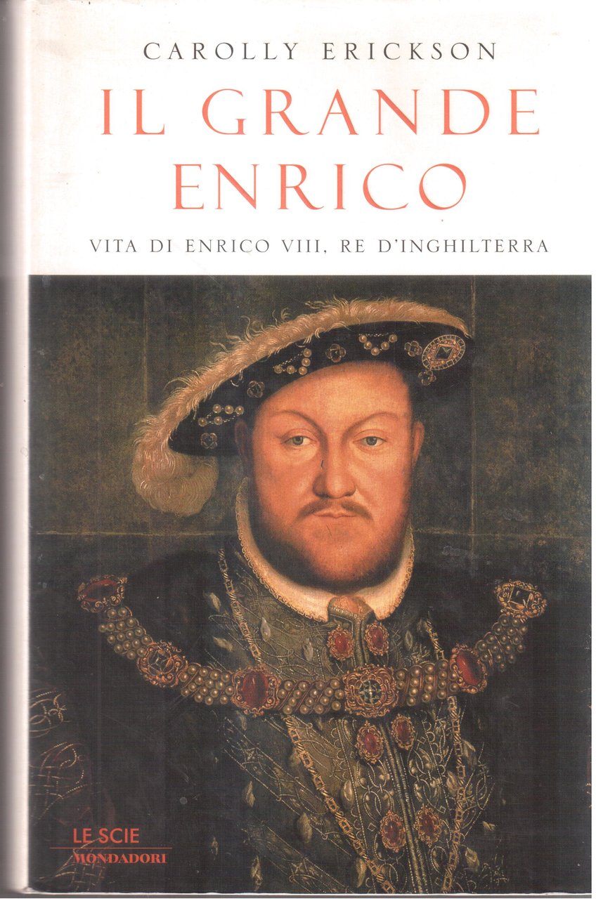Il grande Enrico Vita di Enrico VIII, Re d'Inghilterra | Immagine principale