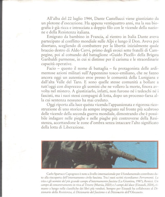 Il piombo e l'argento. La vera storia del partigiano Facio