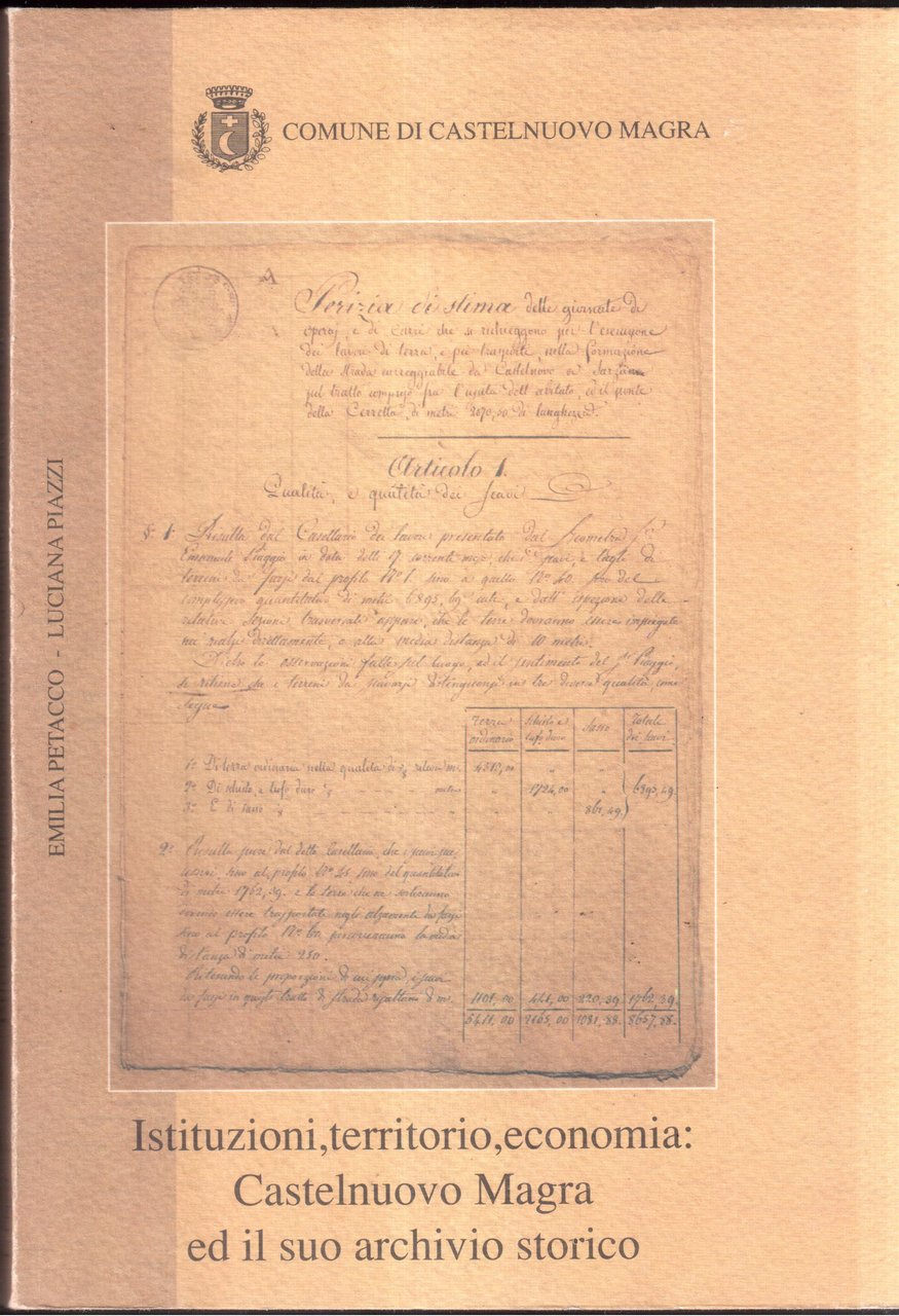 Istituzioni, territorio, economia: Castelnuovo Magra ed il suo archivio storico