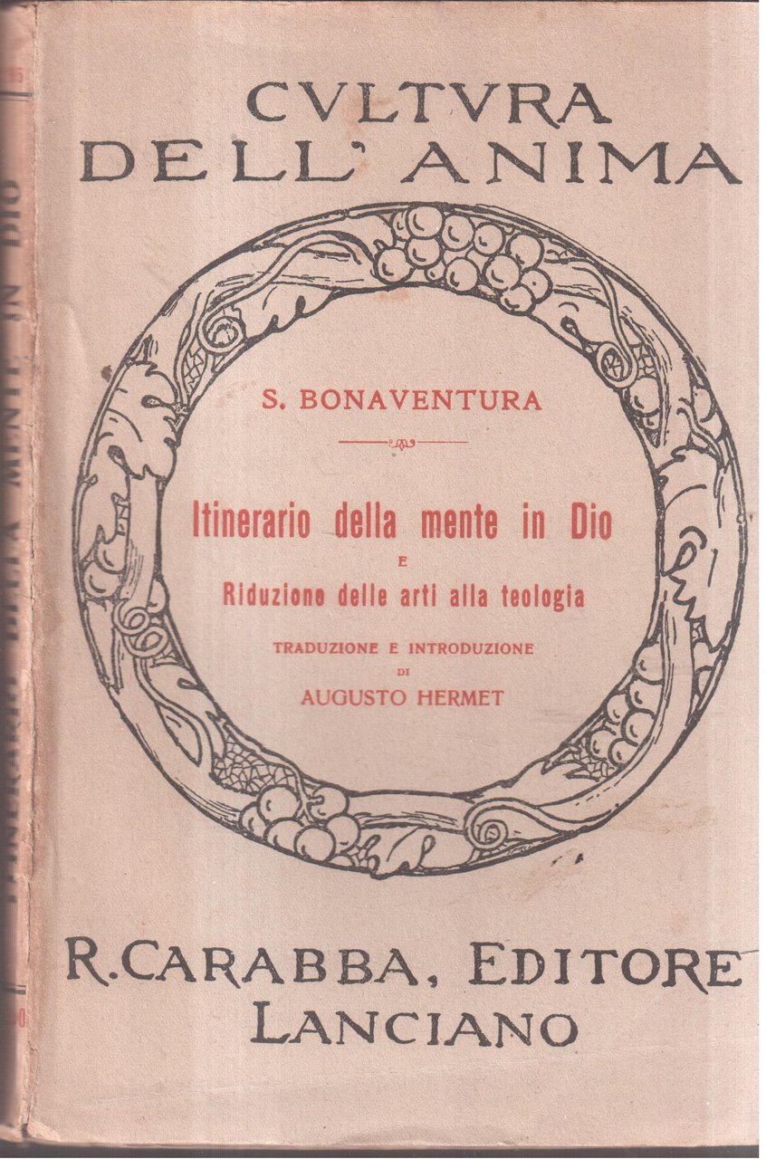 Itinerario della mente in Dio e Riduzione delle arti alla …