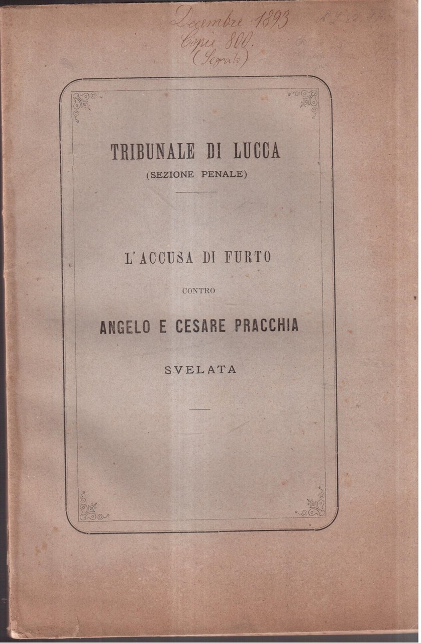 L'accusa di furto contro Angelo e Cesare Pracchia - svelata | Immagine principale