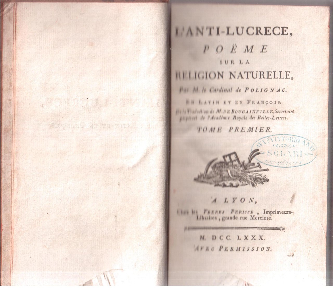 L'Anti-Lucrece, poeme sur la religion naturelle, Par M. le Cardinal …