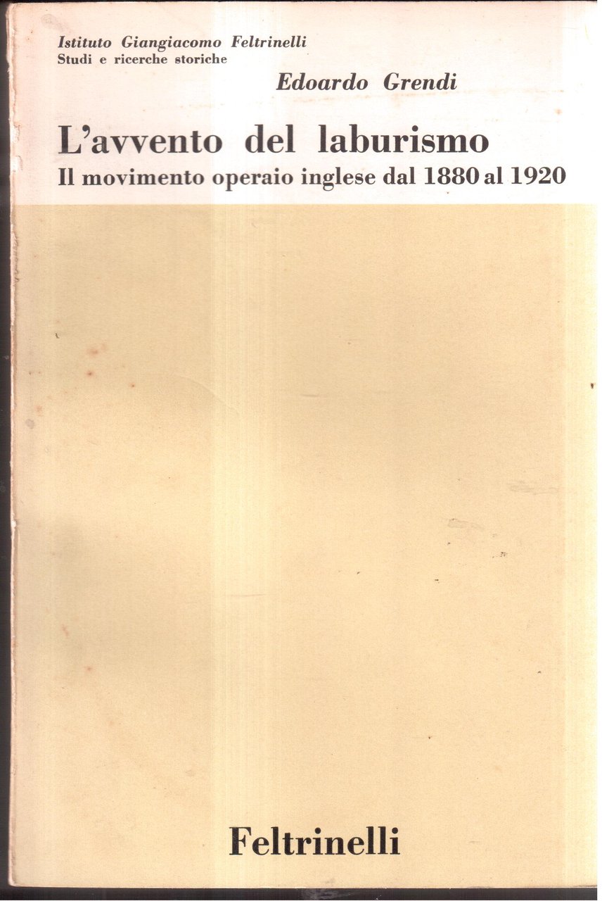 L'avvento del laburismo Il movimento operaio inglese dal 1880 al … | Immagine principale