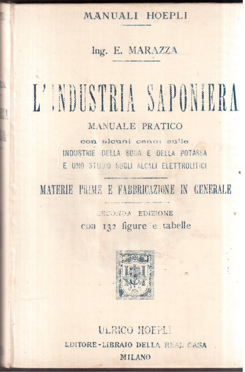 L'industria saponiera con alcuni cenni sulle Industrie della soda e … | Immagine principale