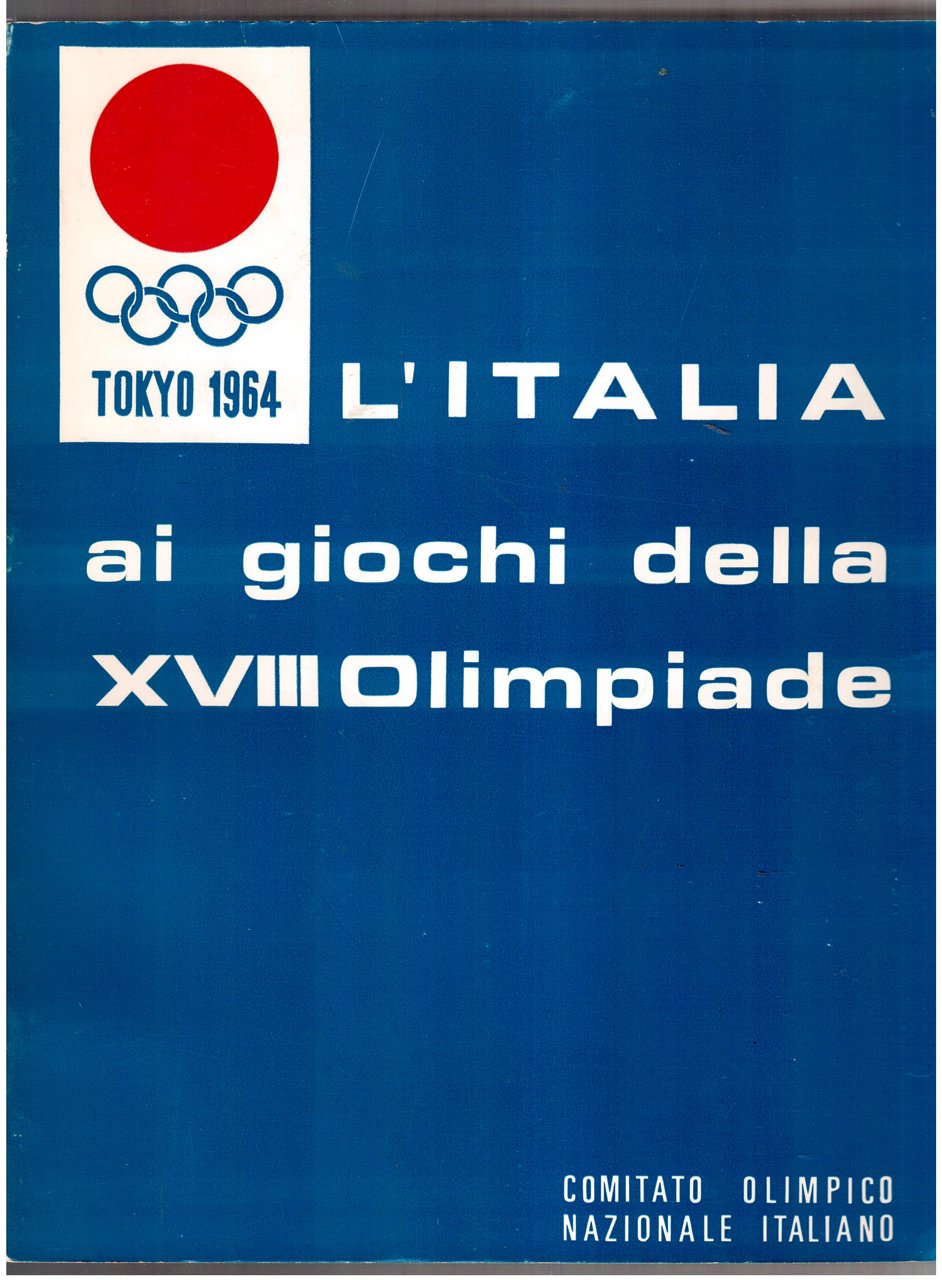 L'Italia ai giochi della XVIII Olimpiade-Tokyo 1964