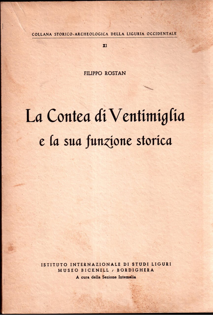 La Contea di Ventimiglia e la sua funzione storica
