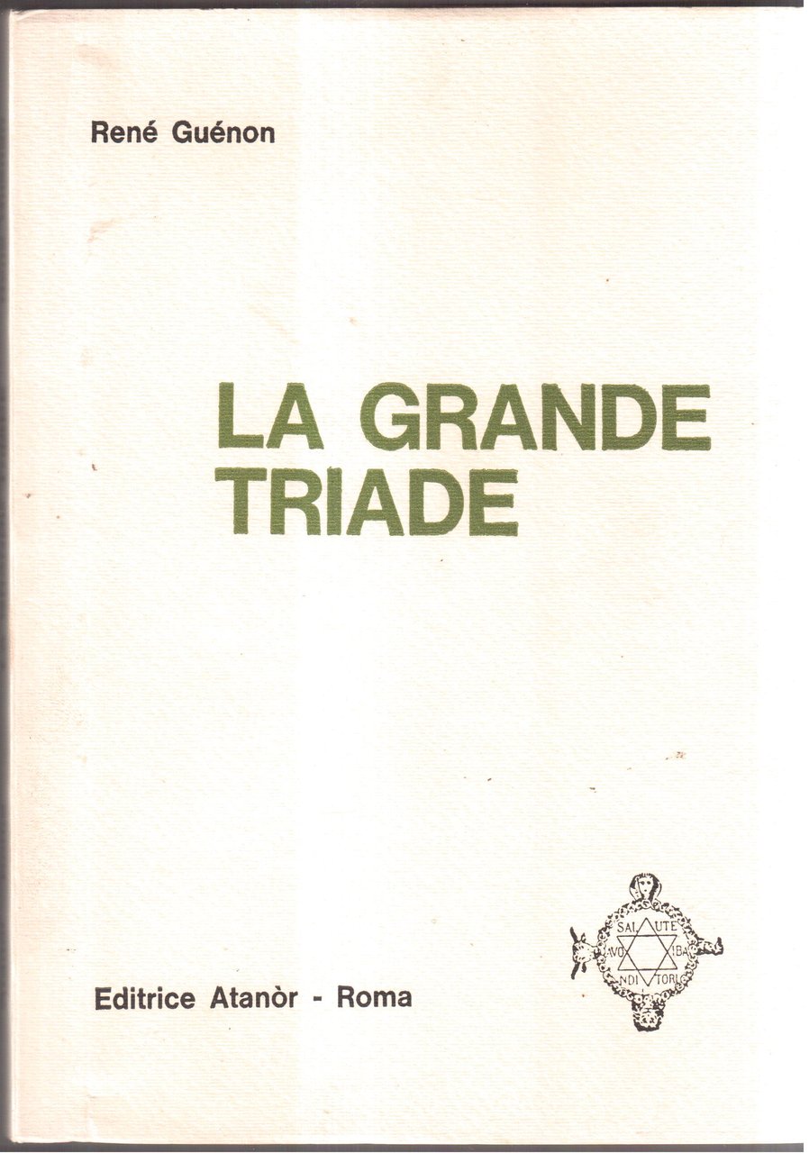 La Grande Triade