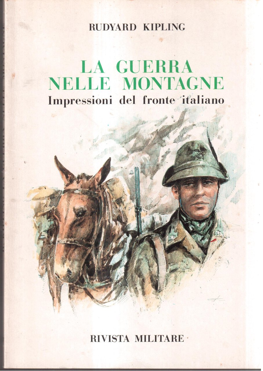 La guerra nelle montagne-Impressioni del fronte italiano