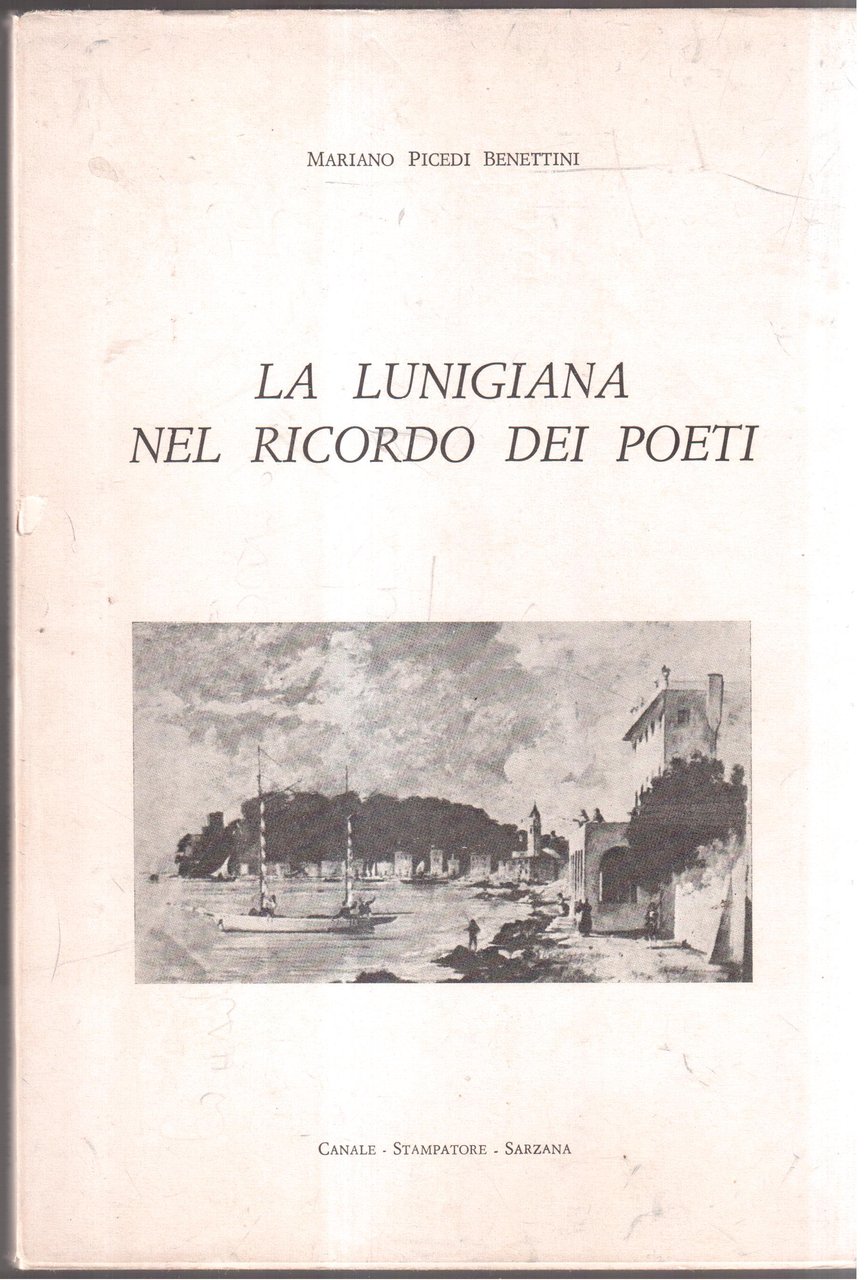La Lunigiana nel ricordo dei poeti