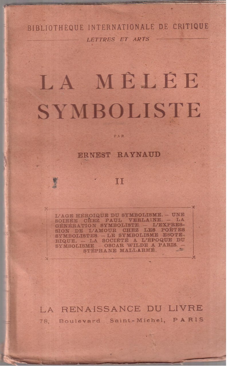 La Mèlée Symboliste ( 1890-1900 )