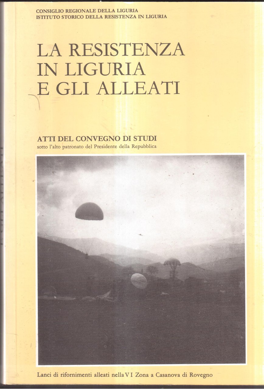 La Resistenza in Liguria e gli alleati Atti del Convegno … | Immagine principale