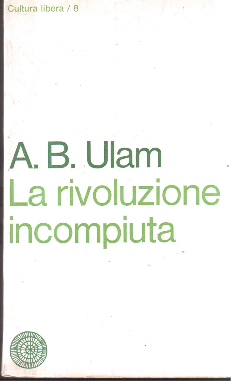La rivoluzione incompiuta