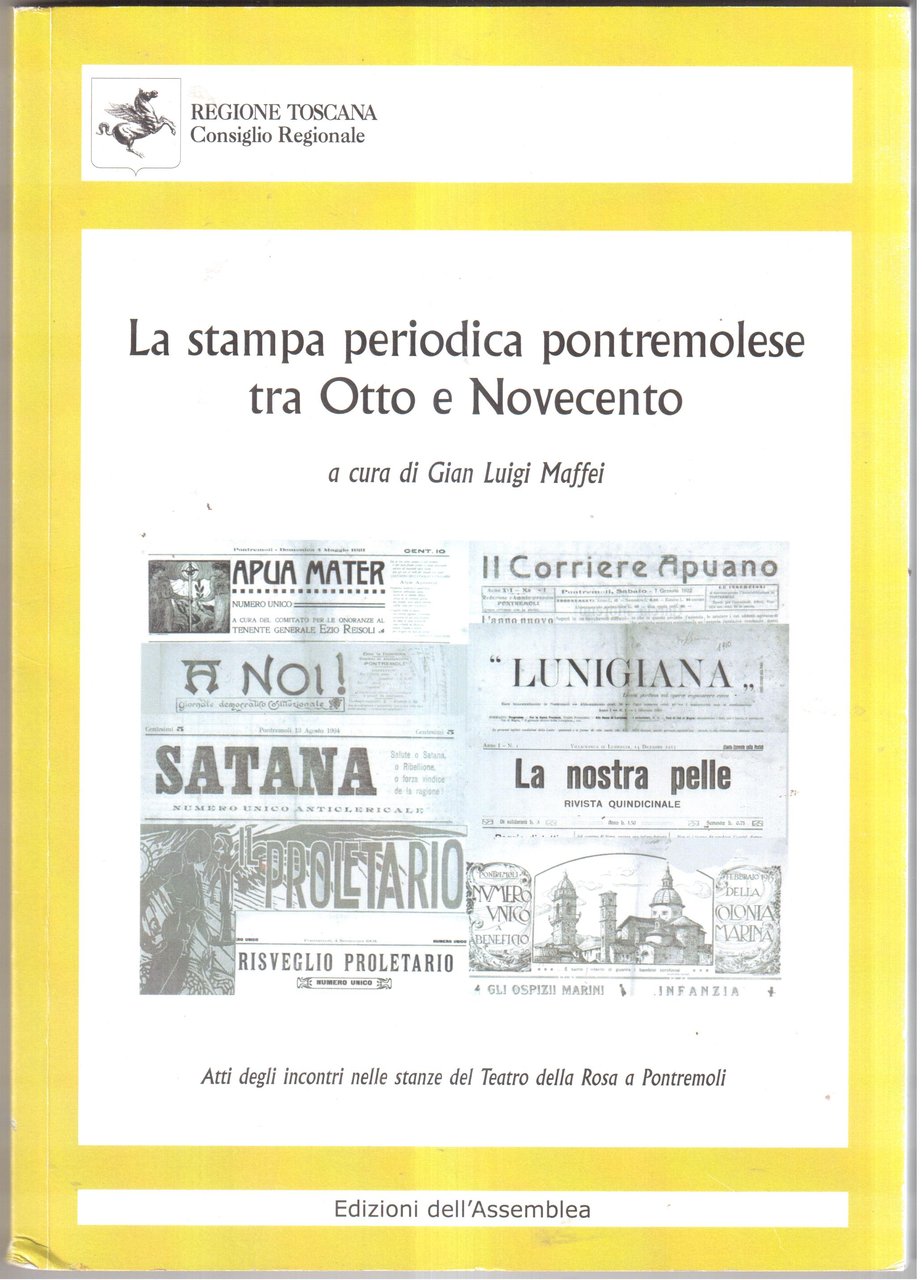 La stampa periodica pontremolese tra Otto e Novecento Tre incontri …