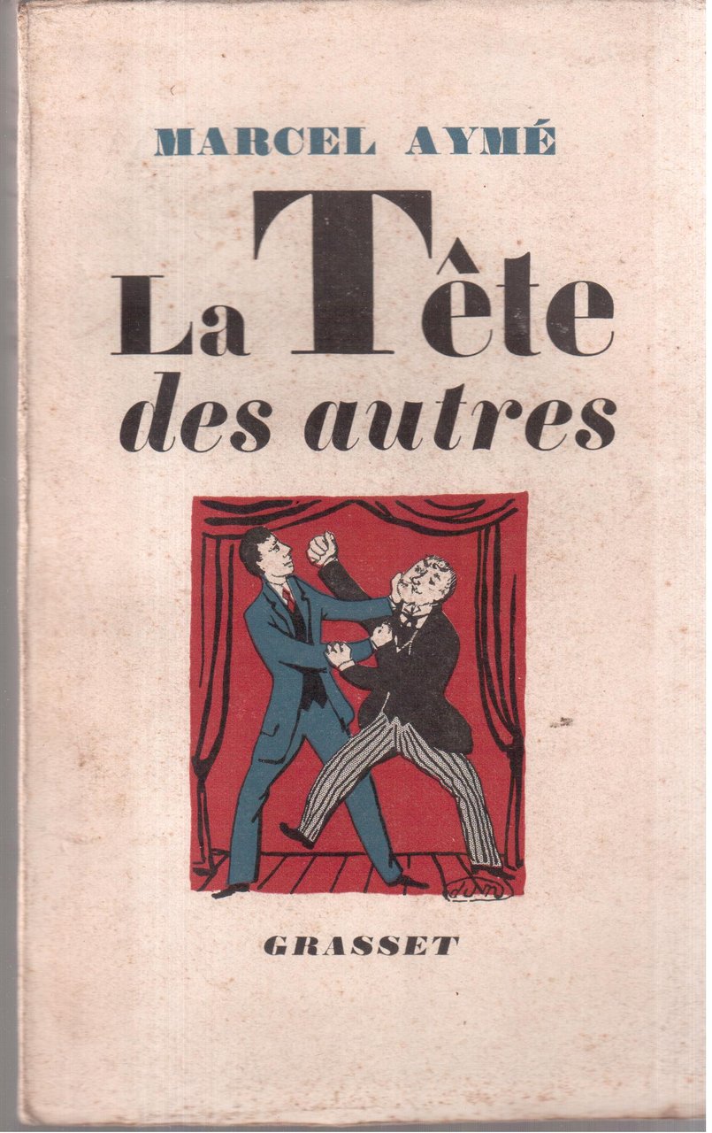 La Tete des autres- Pièce en 4 actes