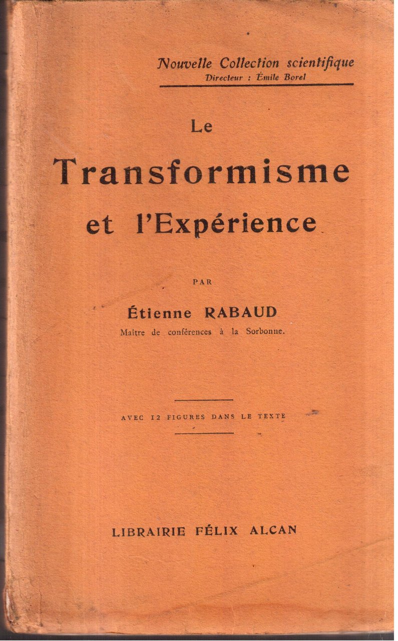 Le Transformisme et l' Experience
